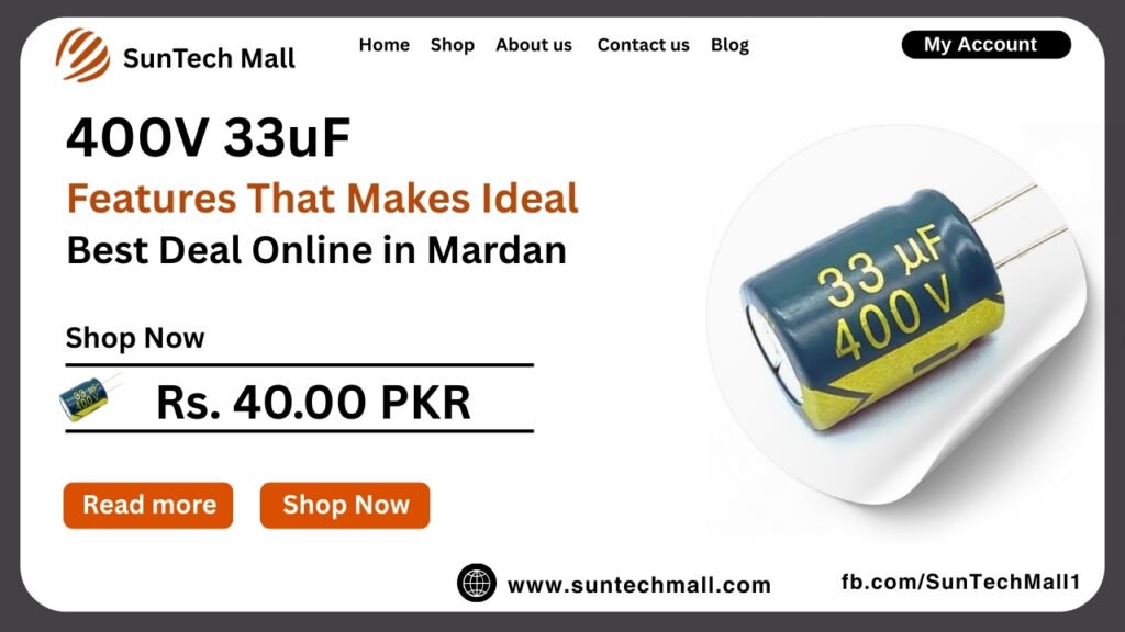 Best 400V 33uF Aluminum Electrolytic Capacitor in Mardan 2 400V 33uF