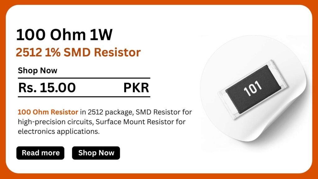 100 Ohm 1W 2512 1% SMD Resistor - Best and Reliable 2 100 Ohm 1W