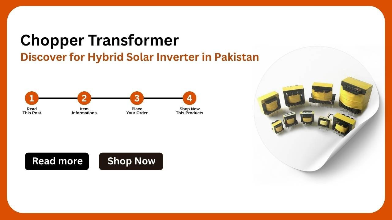 Chopper Transformer for Hybrid Solar Inverter